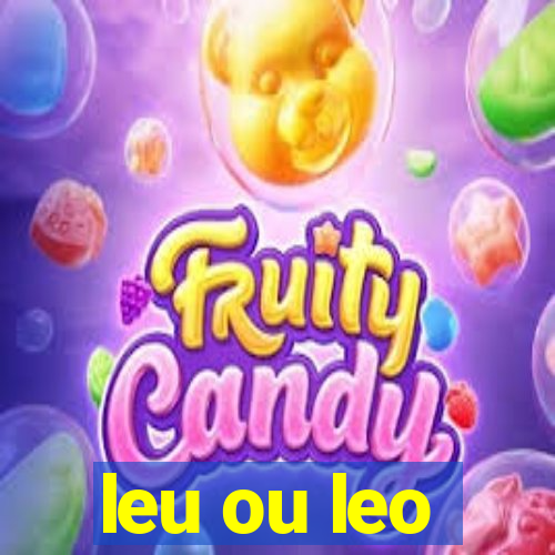 leu ou leo